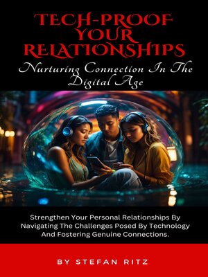 cover image of Tech-Proof Your Relationships